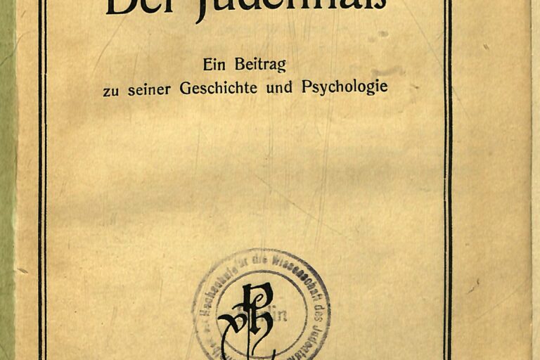Der Judenhaß: ein Beitrag zu seiner Geschichte und Psychologie.