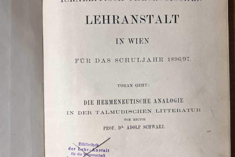 IV. Jahresbericht der Israelitisch-Theologischen Lehranstalt in Wien – Die hermeneutische Analogie in der talmudischen Litteratur